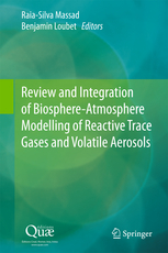 Enlarged view: Review and Integration of Biosphere-Atmosphere Modelling of Reactive Trace Gases and Volatile Aerosols